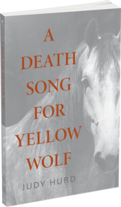 A Death Song For Yellow Wolf